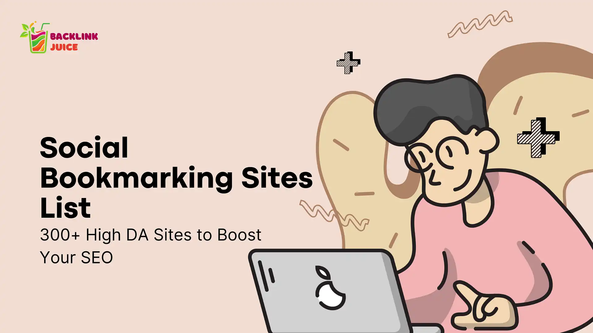 Read more about the article Social Bookmarking Sites List: 300+ High DA Sites to Boost Your SEO